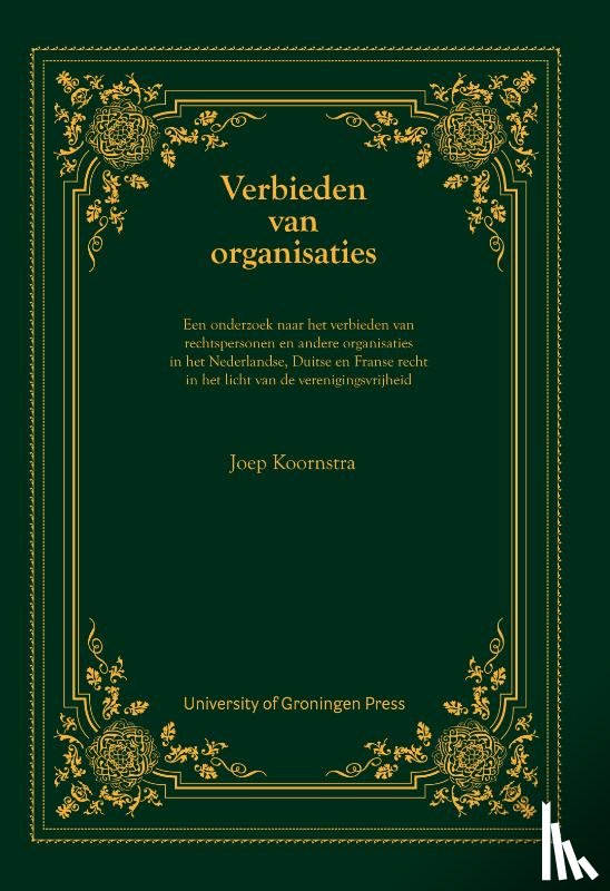 Koornstra, Joep - Verbieden van organisaties