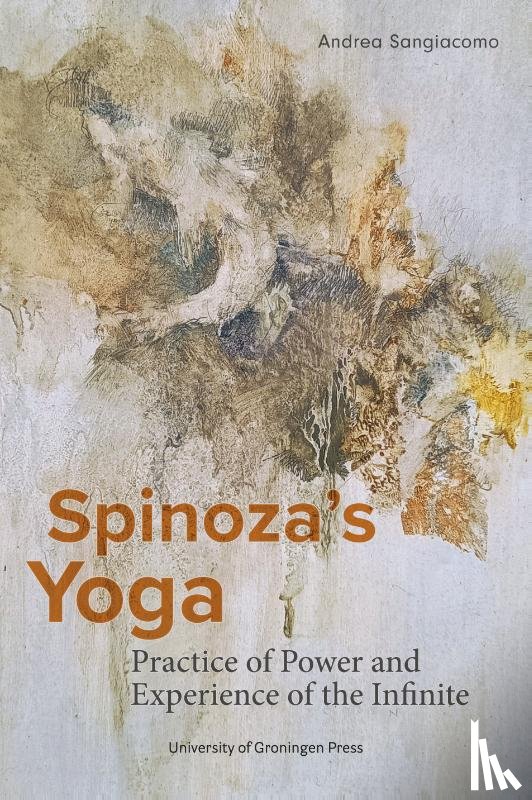 Sangiacomo, Andrea - Spinoza’s Yoga