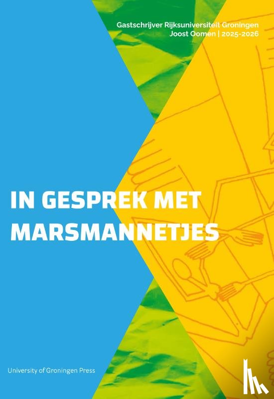 Oomen, Joost - In gesprek met marsmannetjes