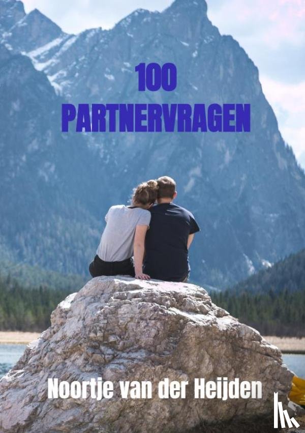 Heijden, Noortje van der - 100 partnervragen