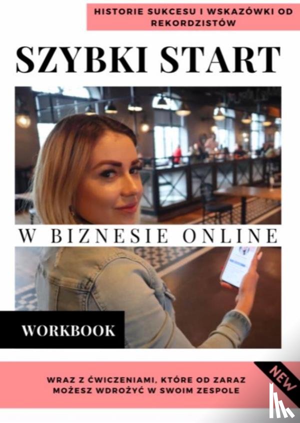 Czerwińska, Patrycja - Szybki start w biznesie online