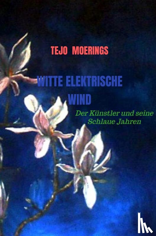 Moerings, Tejo - Witte Elektrische Wind