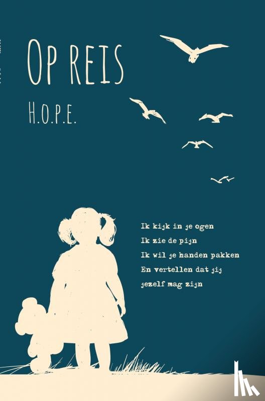 ., H.o.p.e - Op Reis