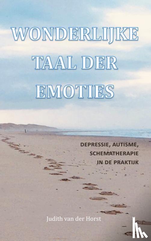 van der Horst, Judith - Wonderlijke taal der emoties