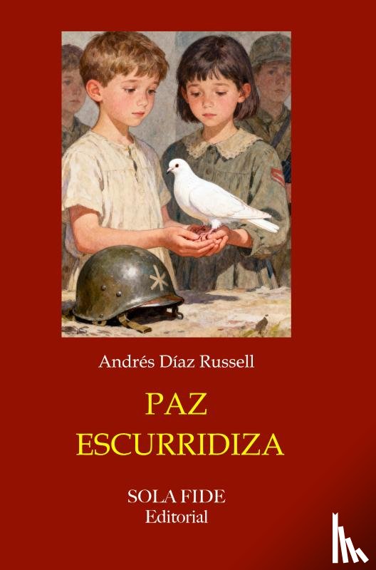 Díaz Russell, Andrés - Paz Escurridiza