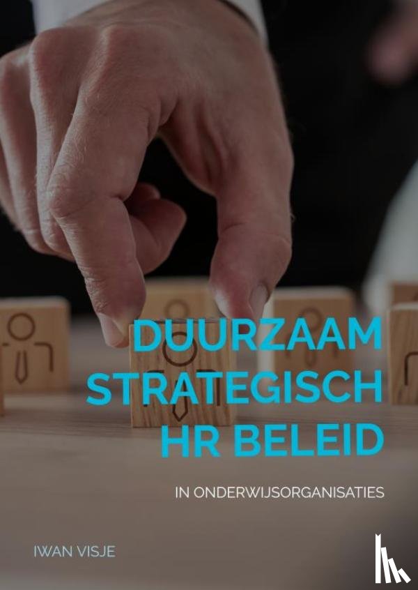 Visje, Iwan - duurzaam strategisch HR beleid