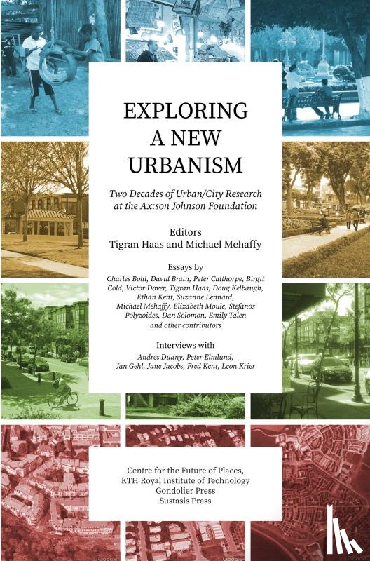 Mehaffy, Michael W. - Exploring a New Urbanism