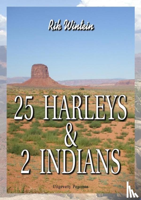 Wintein, Rik - 25 Harleys & 2 Indians