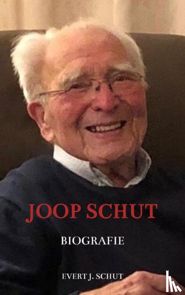 Schut, Evert J. - Joop Schut