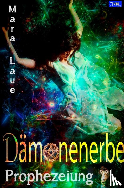 Laue, Mara - Prophezeiung