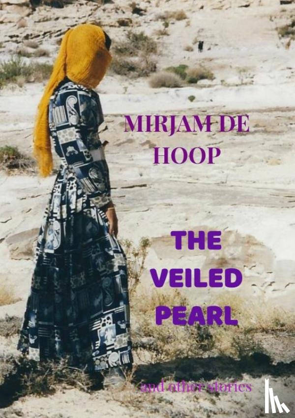 De Hoop, Mirjam - THE VEILED PEARL