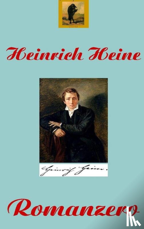 Heine, Heinrich - Romanzero