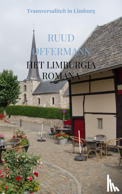 Offermans, Ruud - Het Limburgia Romana