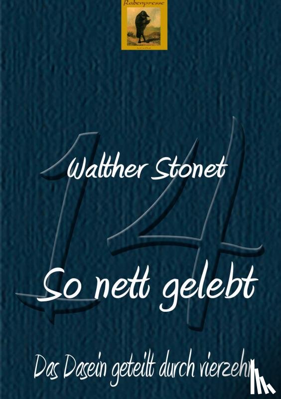 Stonet, Walther - So nett gelebt