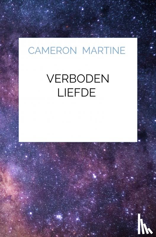 Martine, Cameron - Verboden liefde