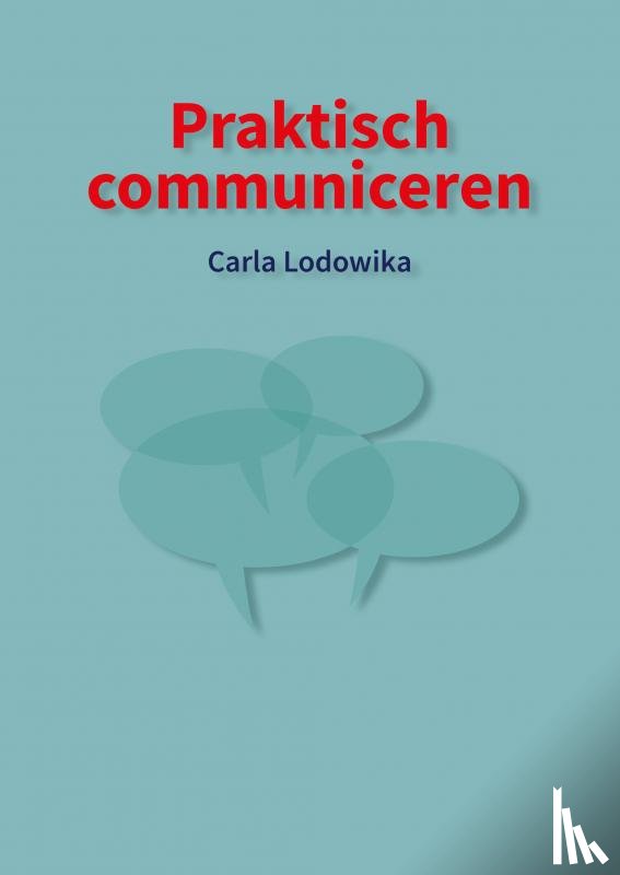 Lodowika, Carla - Praktisch communiceren
