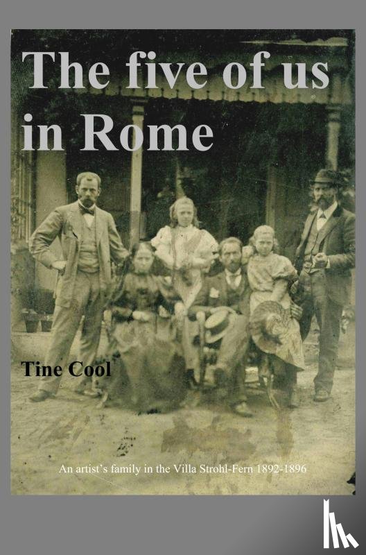 Cool, Tine - The five of us in Rome