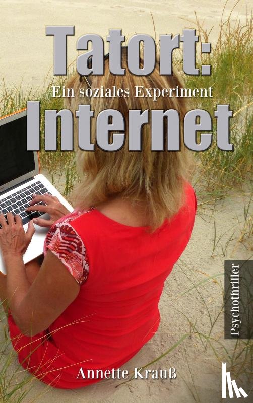 Krauß, Annette - Tatort: Internet