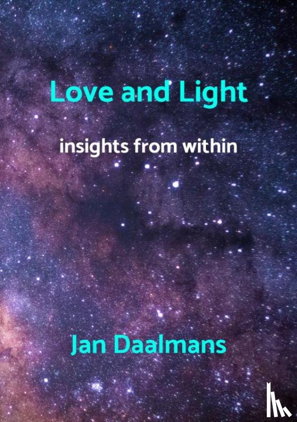 Daalmans, Jan - Love and Light