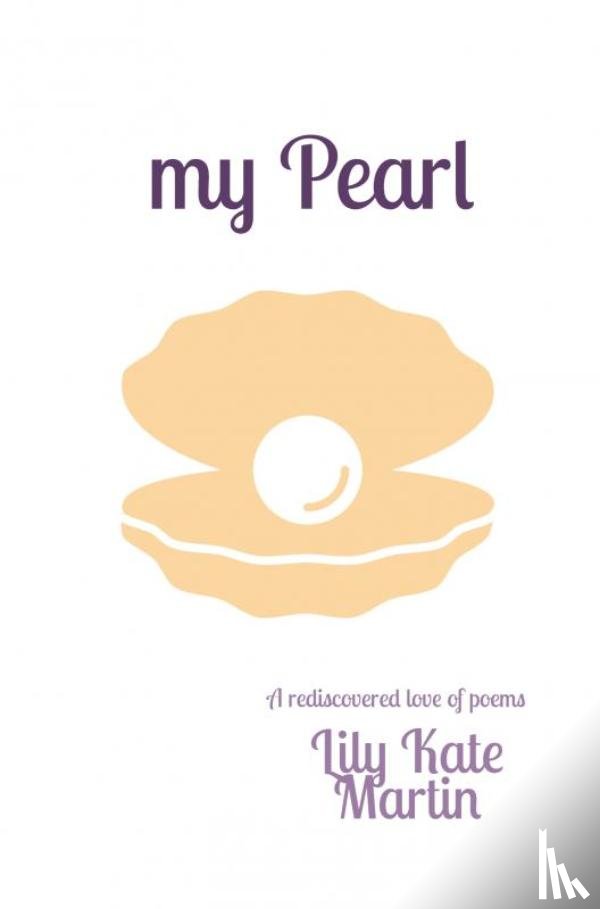 Martin, Lily Kate - my Pearl