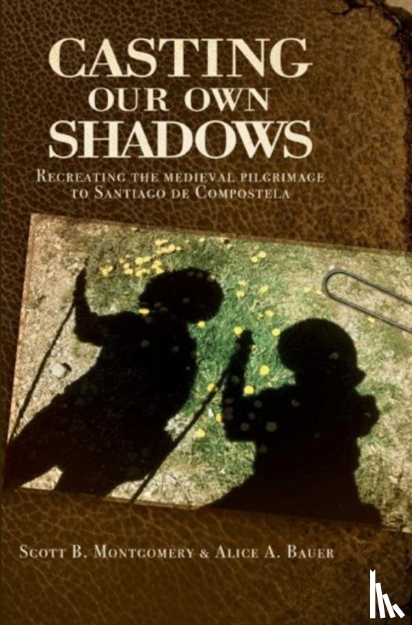 Montgomery, Scott - Casting Our Own Shadows