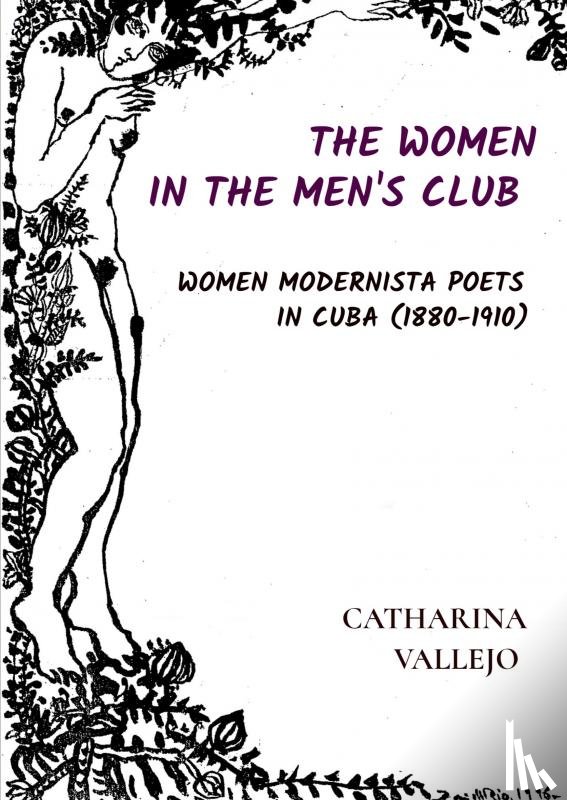 Vallejo, Catharina - THE WOMEN IN THE MEN'S CLUB