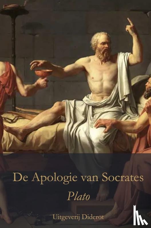 (Aristocles, zoon van Ariston), Plato - De Apologie van Socrates