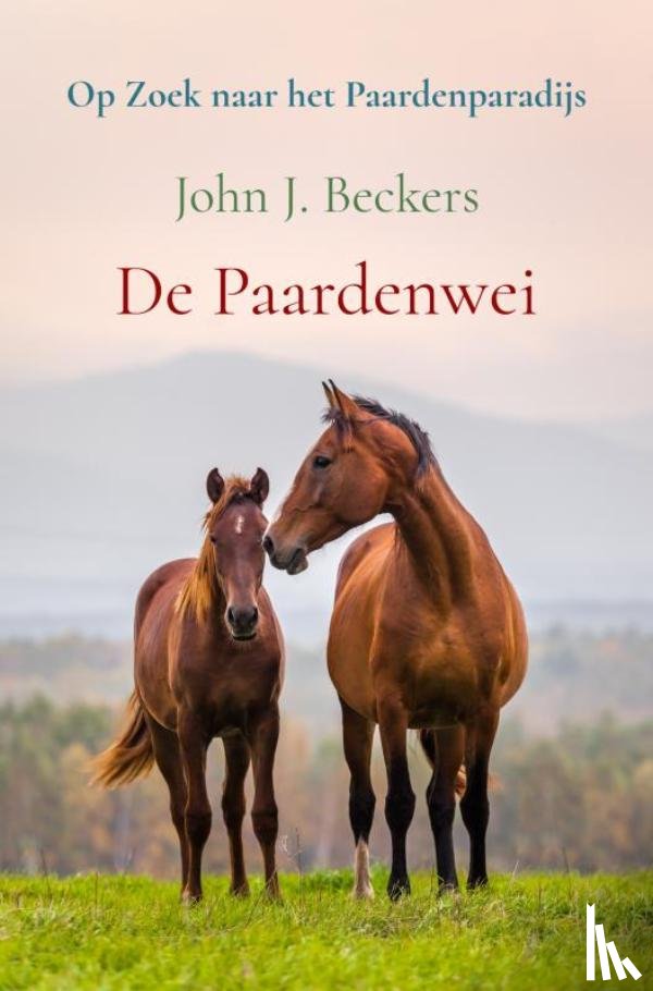 Beckers, John J. - De Paardenwei