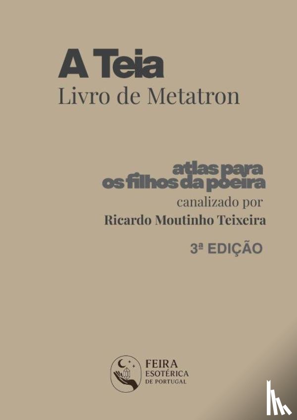 Moutinho, Ricardo - A Teia - Livro de Metatron