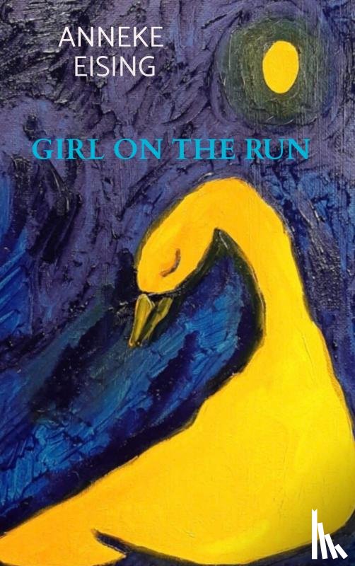 Eising, Anneke - Girl on the run
