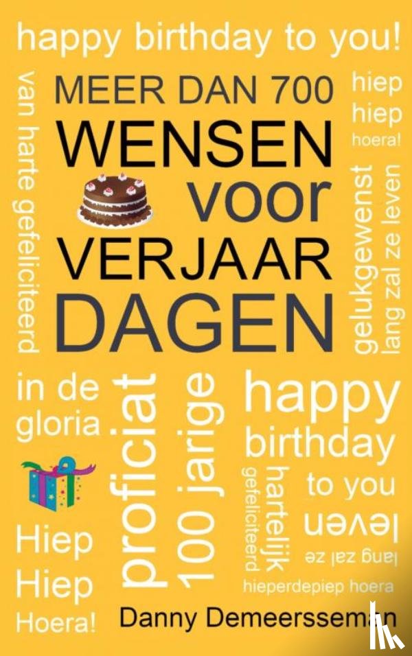 Demeersseman, Danny - Meer dan 700 wensen voor Verjaardagen