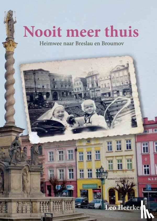 Heerkens, Leo - Nooit meer thuis