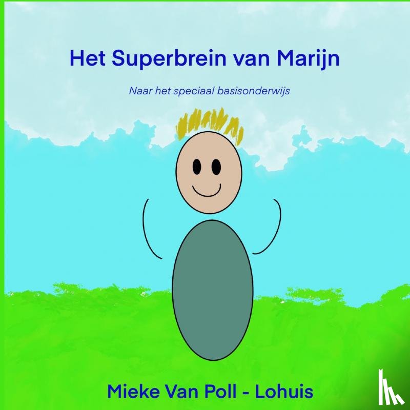 Van Poll-Lohuis, Mieke - Het Superbrein van Marijn