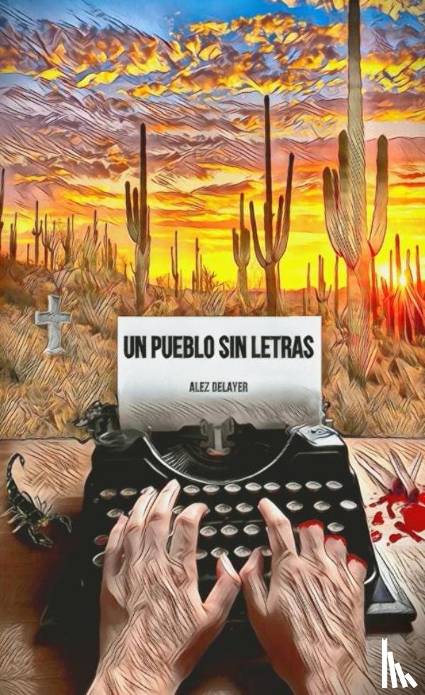 Delayer, Alez - Un pueblo sin letras