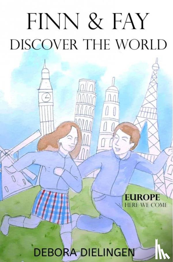 Dielingen, Debora - FINN & FAY DISCOVER THE WORLD