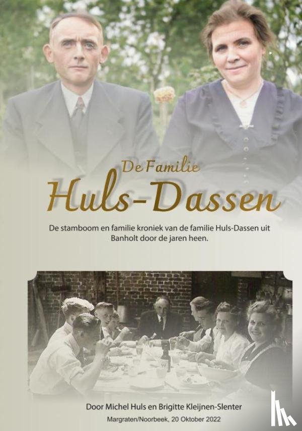 Huls, Michel - Stamboom van de familie Huls-Dassen uit Banholt