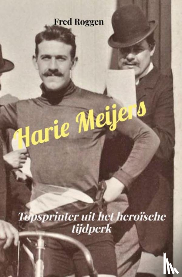 Roggen, Fred - Harie Meijers