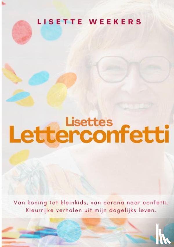 Weekers, Lisette - Lisette's letterconfetti