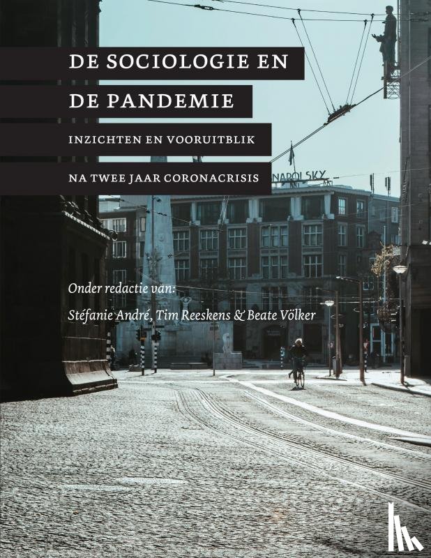 Tim Reeskens, Stéfanie André - De sociologie en de pandemie