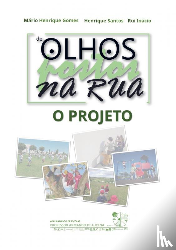 Gomes, Mário Henrique - De Olhos (Postos) Na Rua
