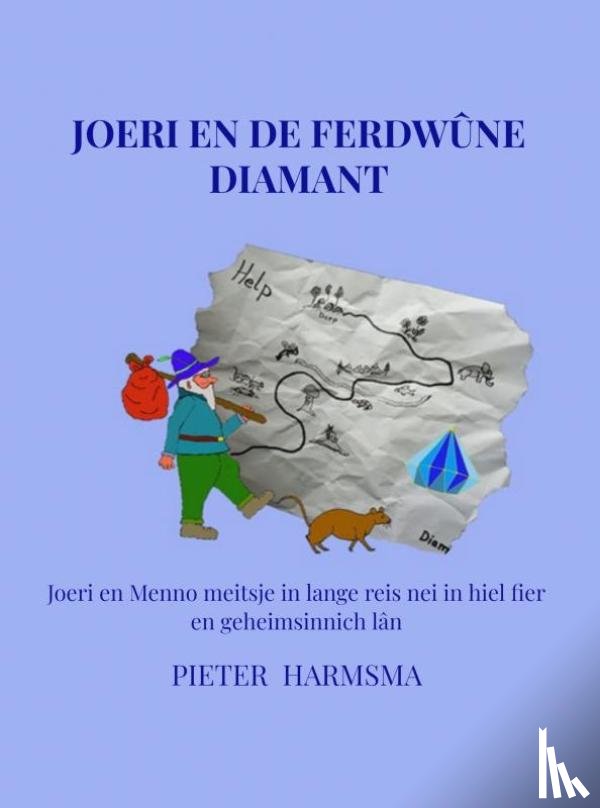 Harmsma, Pieter - Joeri en de ferdwûne diamant.