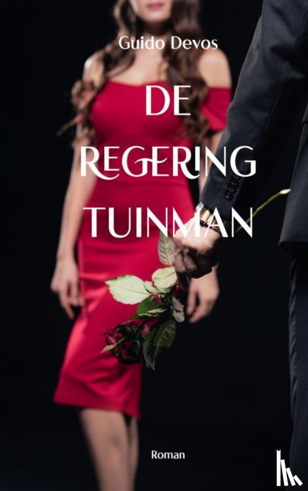 Devos, Guido - De Regering Tuinman
