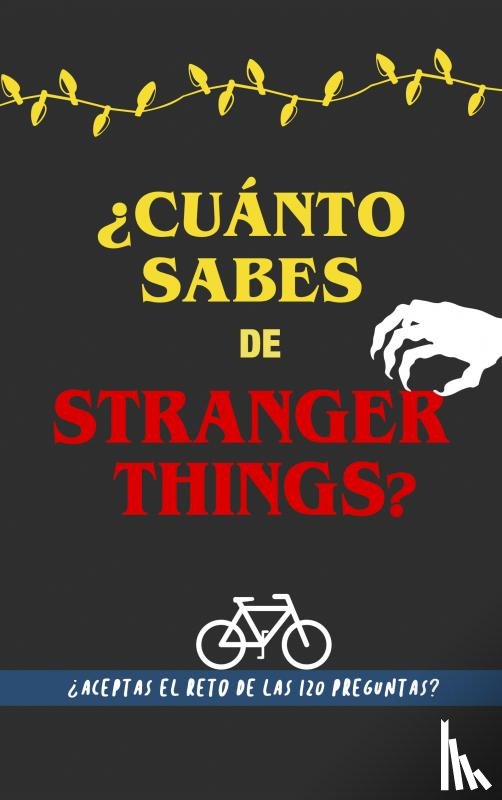 Libros, Regala - ¿Cuánto sabes de Stranger Things?
