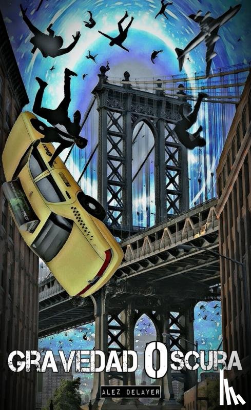 Delayer, Alez - Gravedad Oscura