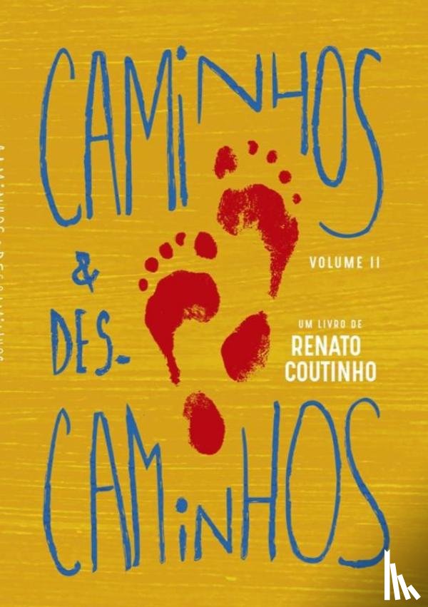 Coutinho, Renato - Caminhos & Descaminhos Vol.II