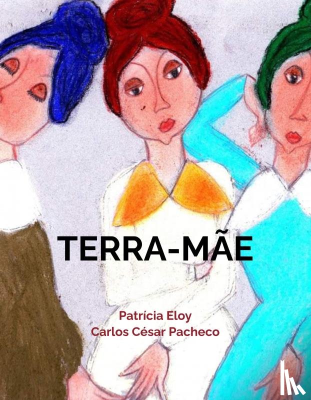 Pacheco, Carlos César - Terra-Mãe