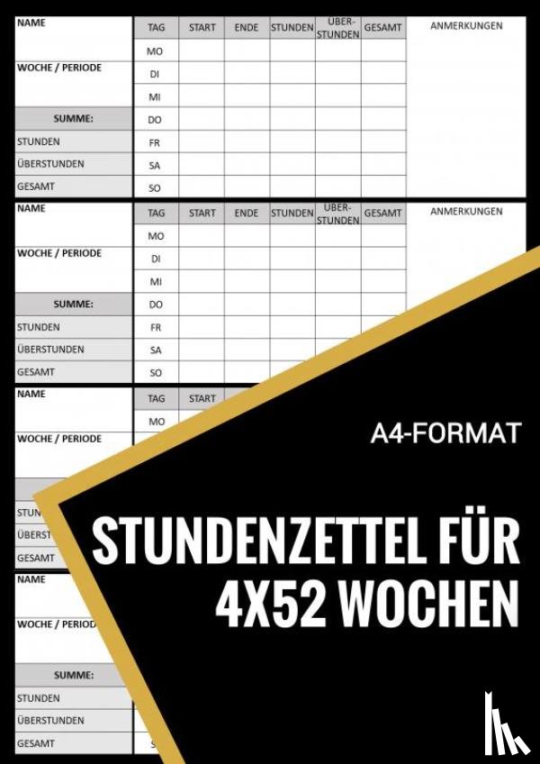 Und Mehr, Stundenzettel - Stundenzettel für 200+ Wochen