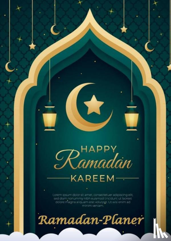 Yussuf, Fridaus - RAMADAN Planer für 30 Tage Ramadan mit Gebet, Fasten, Quran Tracker, etc.