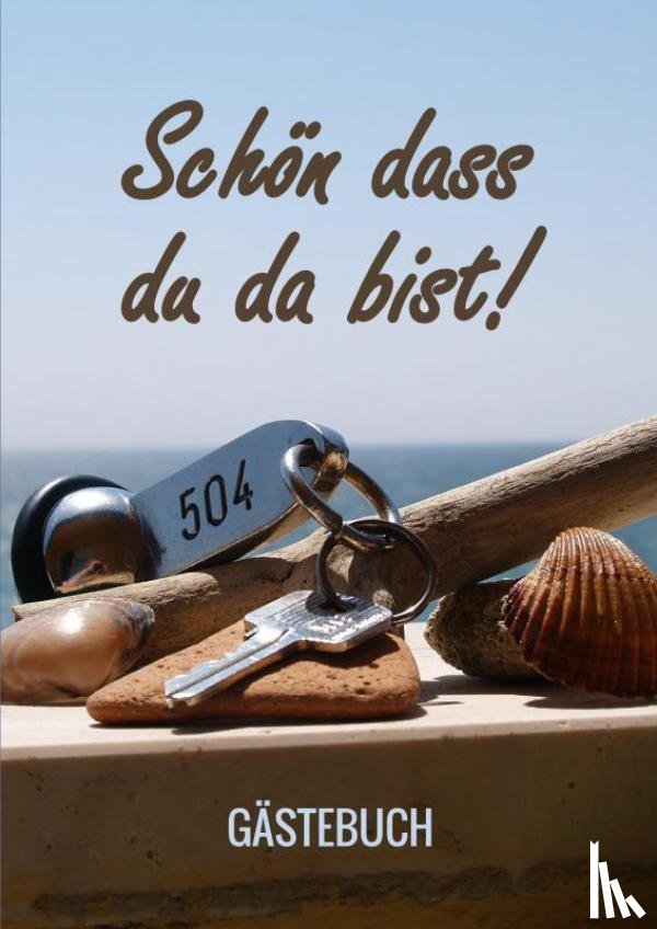 & Mehr, Gästebuch - Schön dass du da bist! - Gästebuch