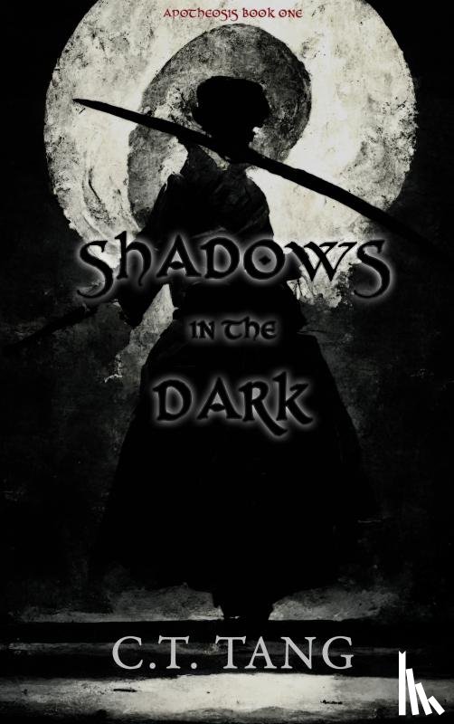 Tang, C.T. - Shadows in the Dark